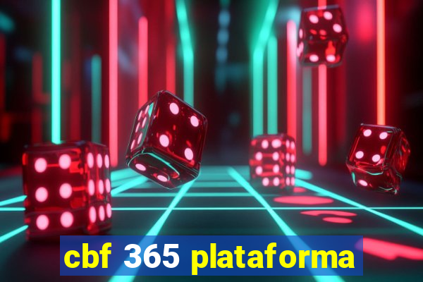 cbf 365 plataforma